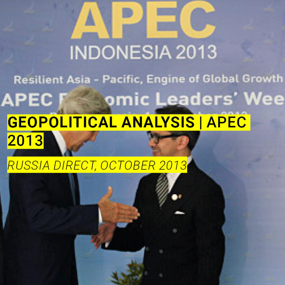 Geopolitical Analysis APEC 2013 Russia Direct October 2013