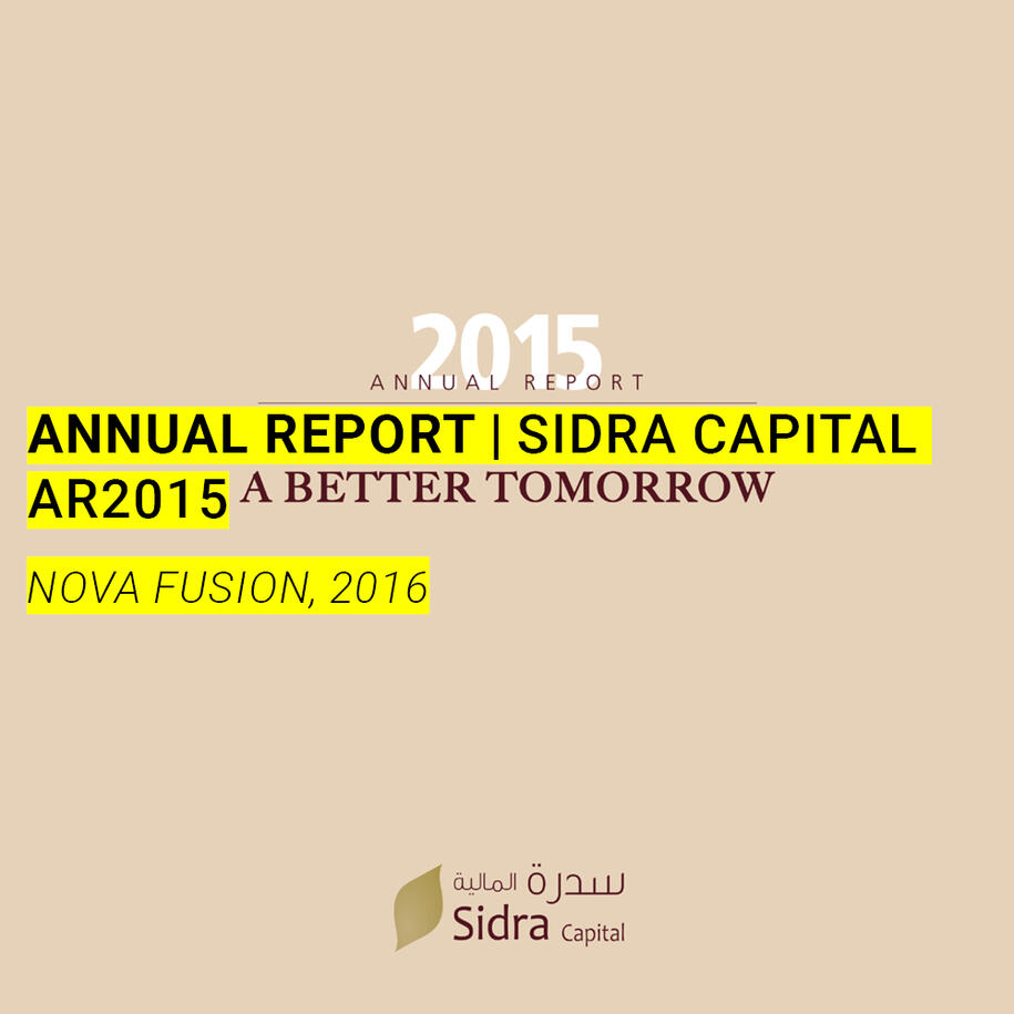 Annual Report Sidra Capital AR2015 Nova Fusion 2016
